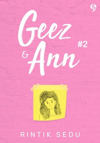 Geez Ann 2 By Rintik Sedu Be Yourself